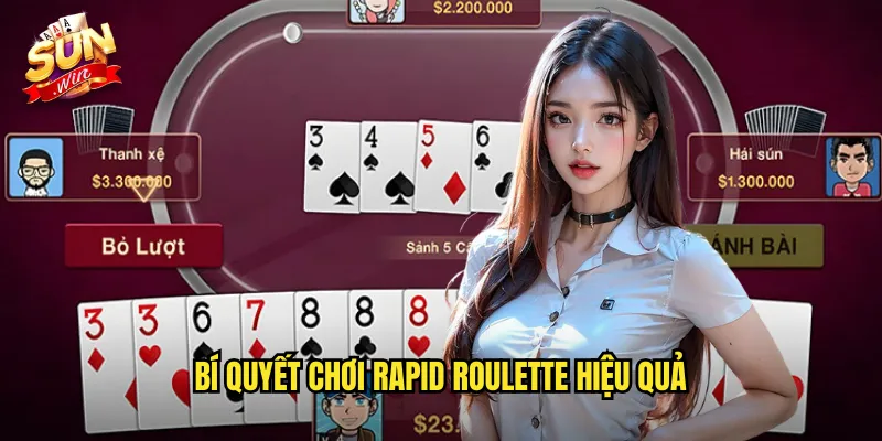 Rapid Roulette Sunwin SH - Roulette Tốc Độ Cao Đầy Kịch Tính 3 Bí Quyết Chơi Rapid Roulette Hiệu Quả